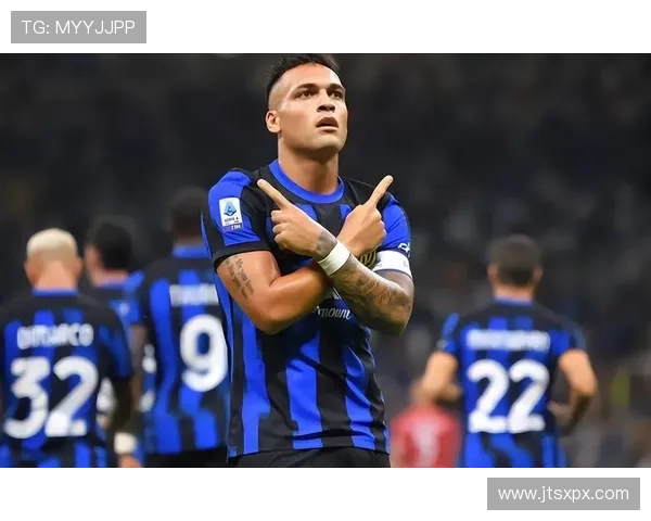 国米客战博德闪耀劳塔罗领衔冲击